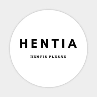 Hentia  Hentia Please Magnet